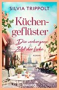 E-Book (epub) Küchengeflüster von Silvia Trippolt