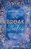 E-Book (epub) Limerick Love. Break the Rules von Kristin MacIver