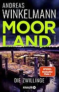 E-Book (epub) Moorland. Die Zwillinge von Andreas Winkelmann