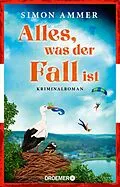 E-Book (epub) Alles, was der Fall ist von Simon Ammer