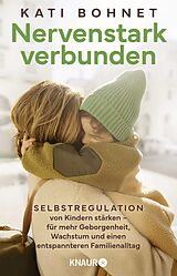 Kartonierter Einband Nervenstark verbunden von Kati Bohnet