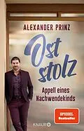 E-Book (epub) Oststolz von Alexander Prinz