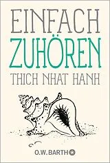 E-Book (epub) Einfach zuhören von Thich Nhat Hanh