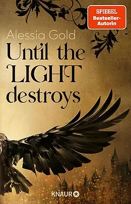 E-Book (epub) Until the Light destroys von Alessia Gold