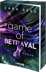 Kartonierter Einband Game of Betrayal von Zara Reed