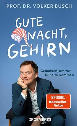 E-Book (epub) Gute Nacht, Gehirn von Prof. Dr. Volker Busch