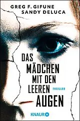 Kartonierter Einband Das Mädchen mit den leeren Augen von Greg F. Gifune, Sandy DeLuca