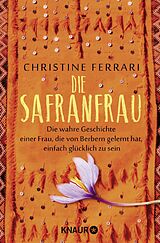 Kartonierter Einband Die Safranfrau von Christine Ferrari