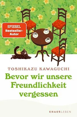 E-Book (epub) Bevor wir unsere Freundlichkeit vergessen von Toshikazu Kawaguchi
