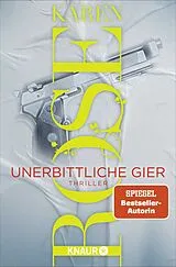 Kartoniert Unerbittliche Gier von Karen Rose