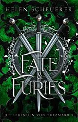 E-Book (epub) Fate and Furies von Helen Scheuerer