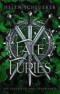 E-Book (epub) Fate and Furies von Helen Scheuerer