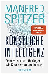 Kartonierter Einband Künstliche Intelligenz von Manfred Spitzer