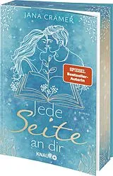 Kartonierter Einband Jede Seite an dir von Jana Crämer