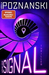 Fester Einband Das Signal von Ursula Poznanski