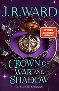 E-Book (epub) Crown of War and Shadow von J. R. Ward