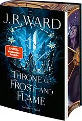 Fester Einband Throne of Frost and Flame von J. R. Ward