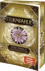 Kartonierter Einband Sturmdahlie. Wind bringt Veränderung von Liza Grimm