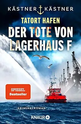 E-Book (epub) Tatort Hafen - Der Tote von Lagerhaus F von Kästner & Kästner
