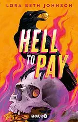 Kartonierter Einband Hell to Pay von Lora Beth Johnson
