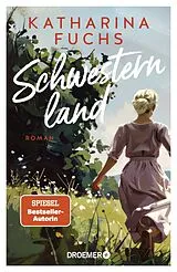 Fester Einband Schwesternland von Katharina Fuchs