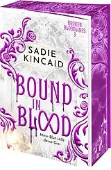 Kartonierter Einband Bound in Blood von Sadie Kincaid