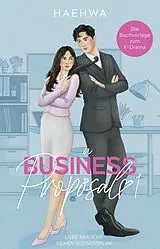 Kartonierter Einband A Business Proposal 1 von Haehwa