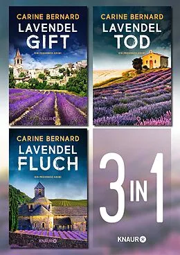 E-Book (epub) Die Lavendel-Morde Band 1-3. Das Provence-Krimi-Bundle von Carine Bernard