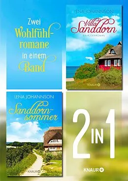 E-Book (epub) Die Sanddorn-Reihe Band 1 &amp; 2. Liebesroman-Bundle mit sommerlichem Rügen-Feeling von Lena Johannson