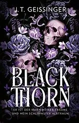 Kartonierter Einband Blackthorn von J. T. Geissinger