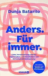 Kartonierter Einband Anders. Für immer von Dunja Batarilo
