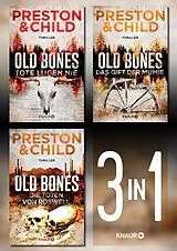E-Book (epub) Old Bones Band 1-3. Das Cold-Case-Thriller-Bundle von Douglas Preston, Lincoln Child