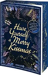 Kartonierter Einband Have Yourself a Merry Kissmas von Beril Kehribar, Lin Rina, Liza Grimm