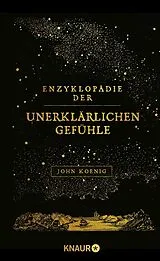 Fester Einband Enzyklopädie der unerklärlichen Gefühle von John Koenig