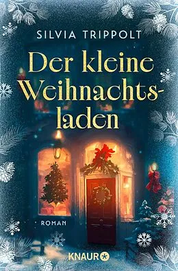E-Book (epub) Der kleine Weihnachtsladen von Silvia Trippolt