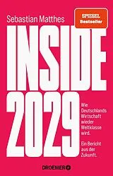 Kartonierter Einband Inside 2029 von Sebastian Matthes