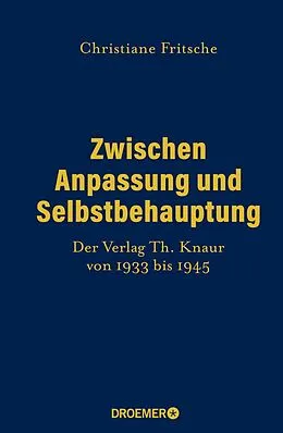 E-Book (epub) Zwischen Anpassung und Selbstbehauptung von Christiane Fritsche