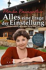 Kartonierter Einband Alles eine Frage der Einstellung von Monika Baumgartner