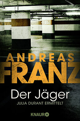 Couverture cartonnée Der Jäger de Andreas Franz