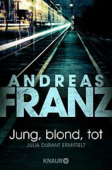 Kartonierter Einband Jung, blond, tot von Andreas Franz