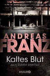 Kartonierter Einband Kaltes Blut von Andreas Franz
