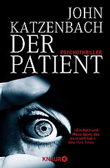 Kartonierter Einband Der Patient von John Katzenbach