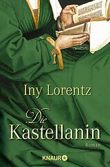 Kartonierter Einband Die Kastellanin von Iny Lorentz