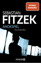 Kartonierter Einband Amokspiel von Sebastian Fitzek