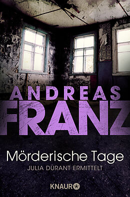 Couverture cartonnée Mörderische Tage de Andreas Franz