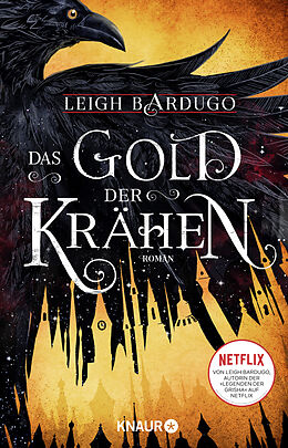 Couverture cartonnée Das Gold der Krähen de Leigh Bardugo