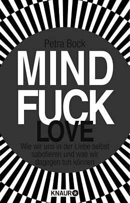 Kartonierter Einband Mindfuck Love von Petra Bock