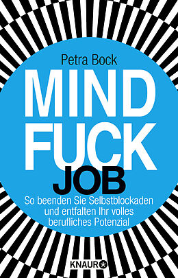 Kartonierter Einband Mindfuck Job von Petra Bock