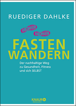 Fester Einband Fasten-Wandern von Ruediger Dahlke