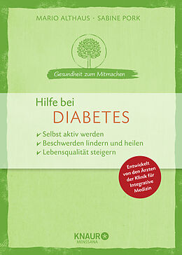Kartonierter Einband Hilfe bei Diabetes von Mario Althaus, Sabine Pork